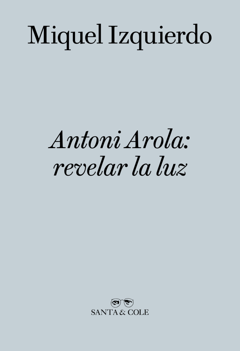 Antoni-Arola-Revelar-la-luz-portada.jpg