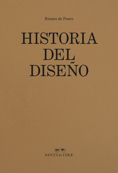 Historia del diseño by Santa & Cole