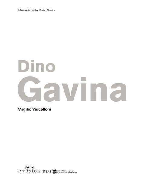 Dino Gavina by Santa & Cole